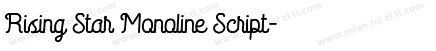 Rising Star Monoline Script字体转换